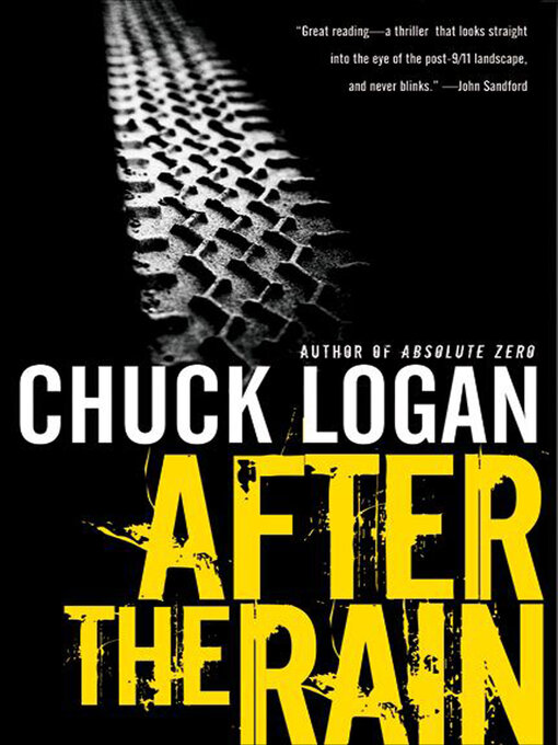 Title details for After the Rain by Chuck Logan - Wait list